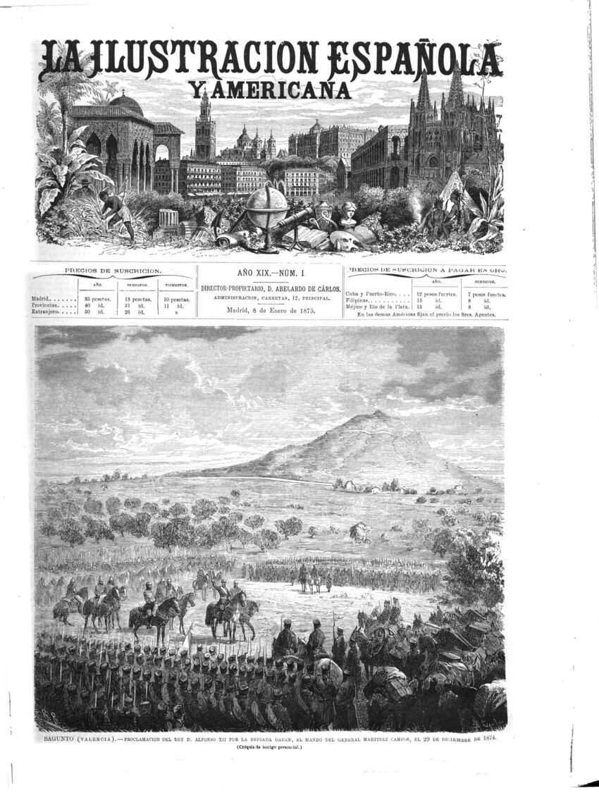 File:1875-01-08, La Ilustración Española y Americana, Sagunto (Valencia), Proclamación del rey Alfonso XII por la brigada Daban, al mando del general Martínez Campos, el 29 de diciembre de 1874.jpg