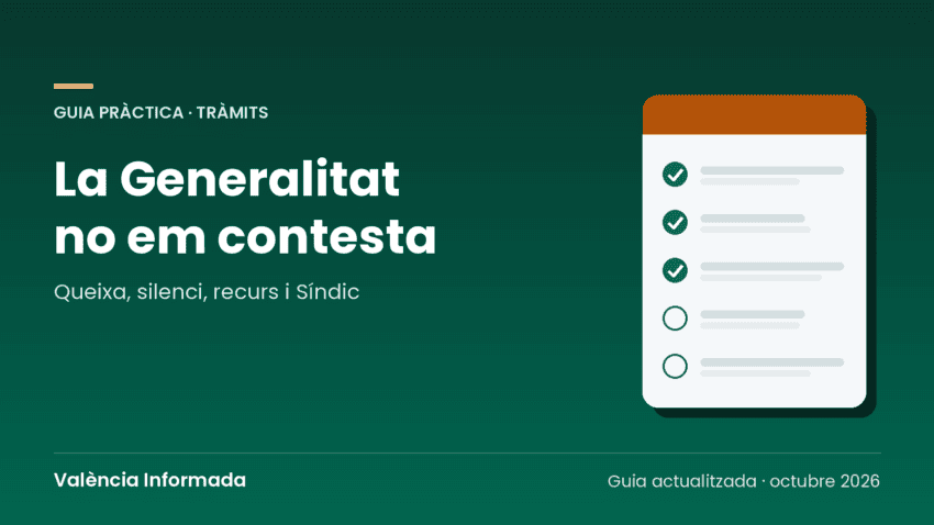 Gràfic de València Informada amb el títol de la guia per a reclamar quan la Generalitat Valenciana no respon
